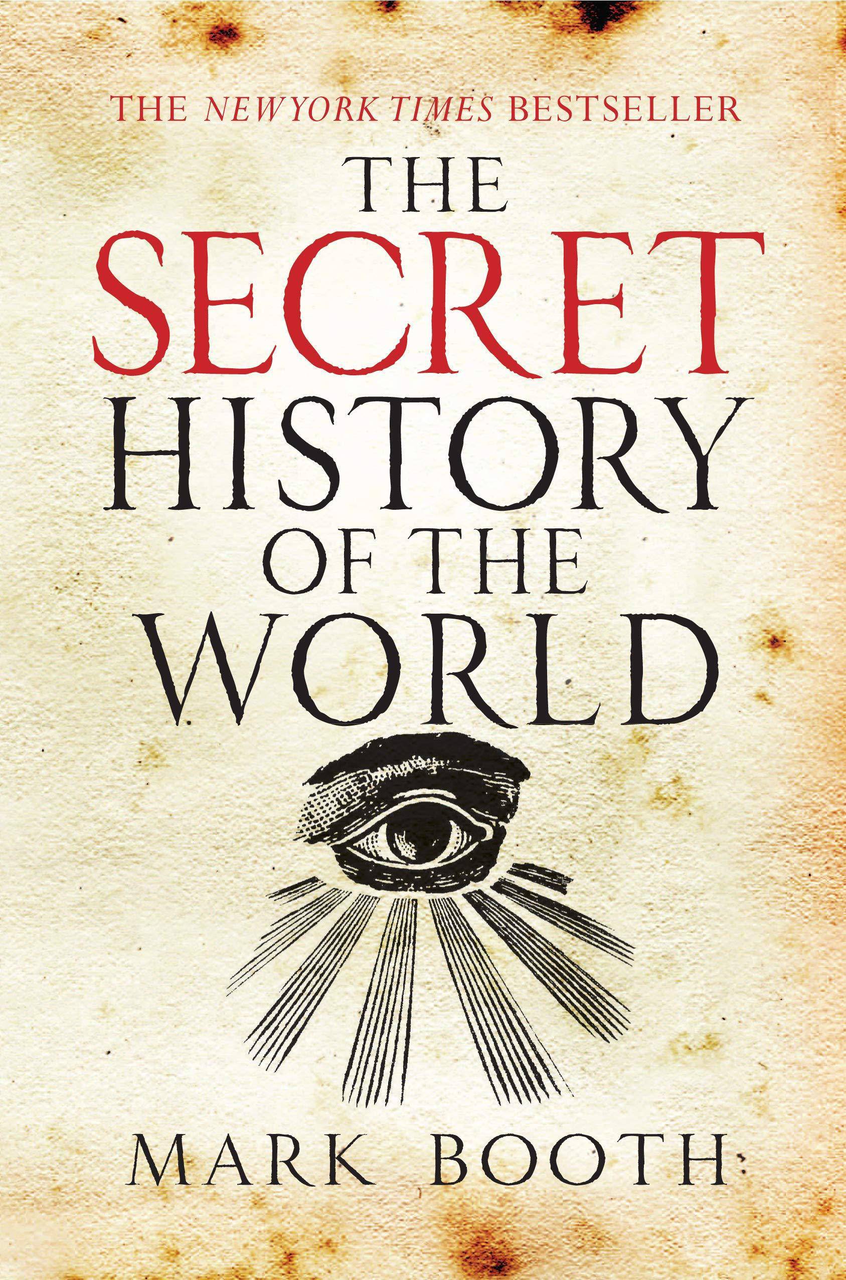 The Secret History of the World History Mark Booth | Jonathan Black