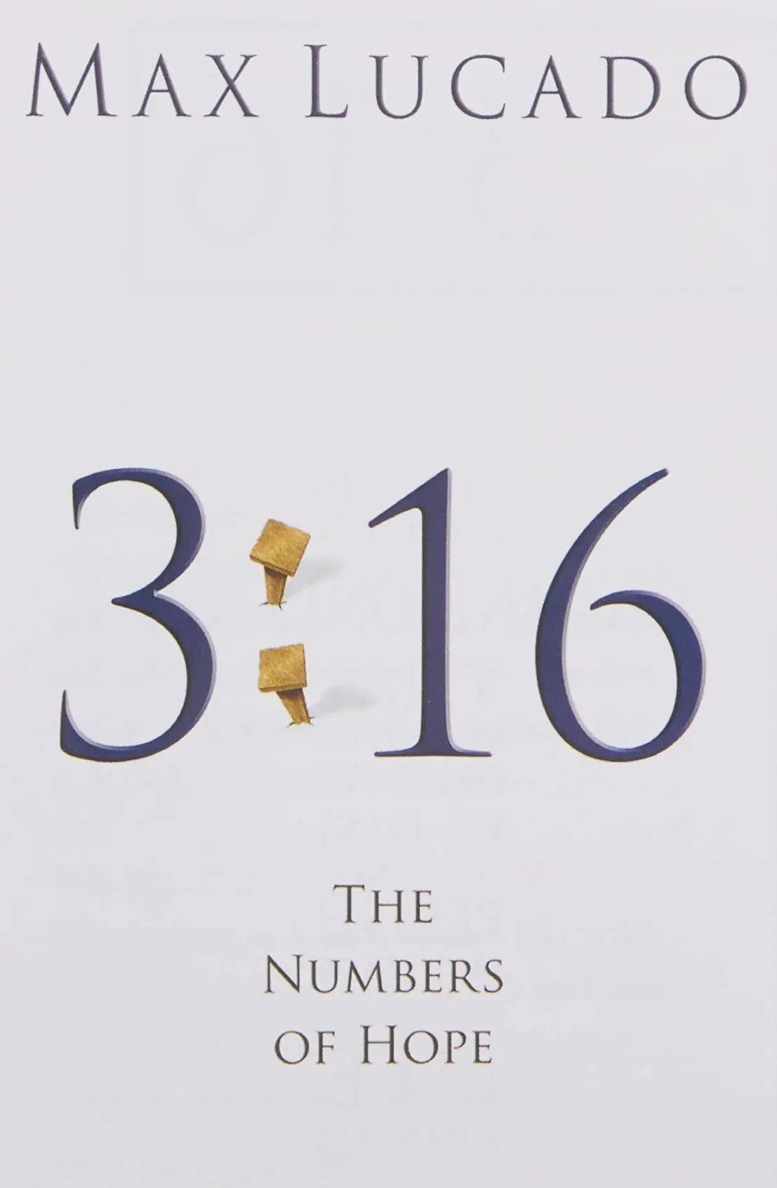 3:16: The Numbers of Hope (Pack of 25) Christian Living Max Lucado