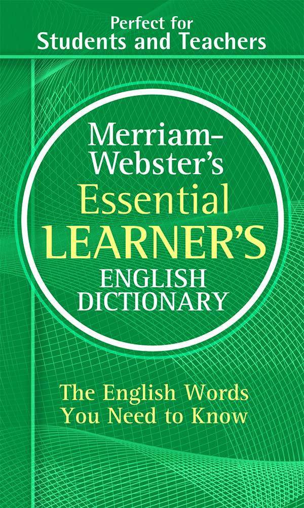 Merriam-Webster's Essential Learner's English Dictionary - SureShot Books Publishing LLC