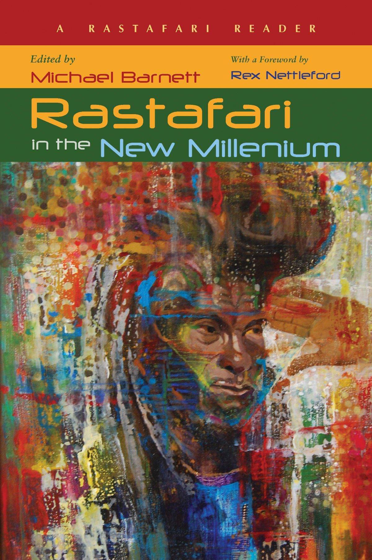 Rastafari in the New Millennium: A Rastafari Reader Social Sciences Michael Barnett