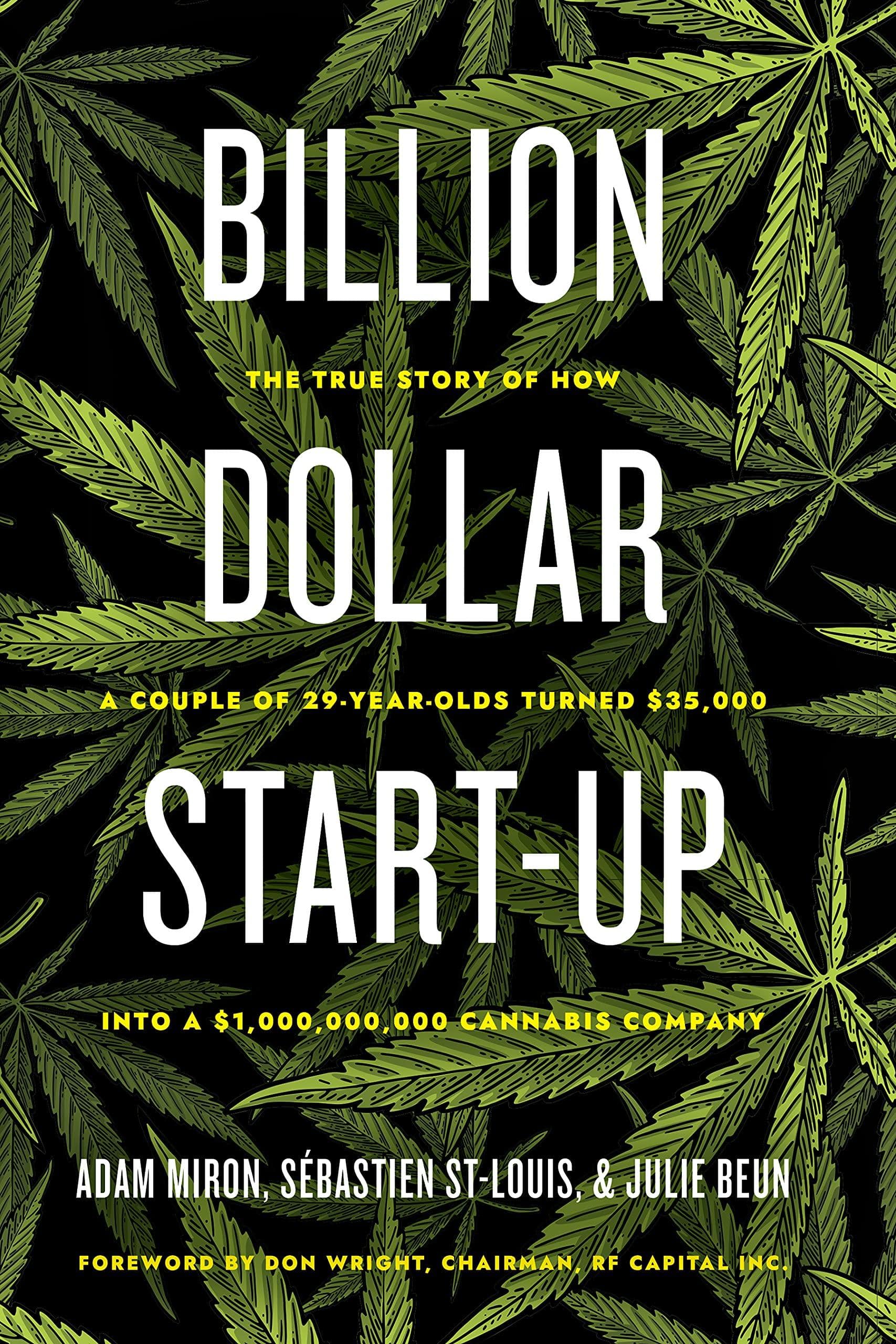 Billion Dollar Start-Up: The True Story of How a Couple of 29-Ye - SureShot Books Publishing LLC