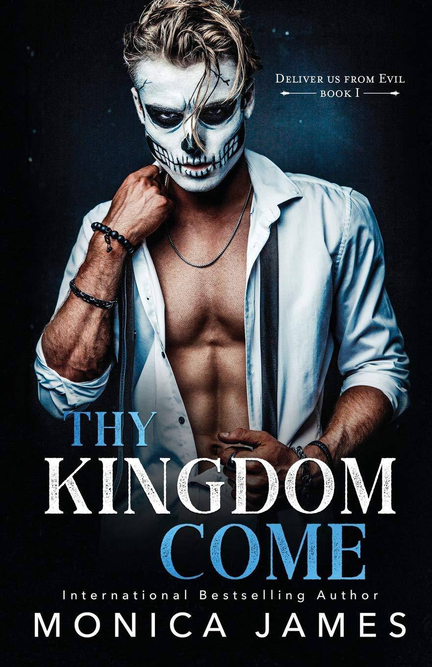 Thy Kingdom Come Romance | Contemporary Monica James