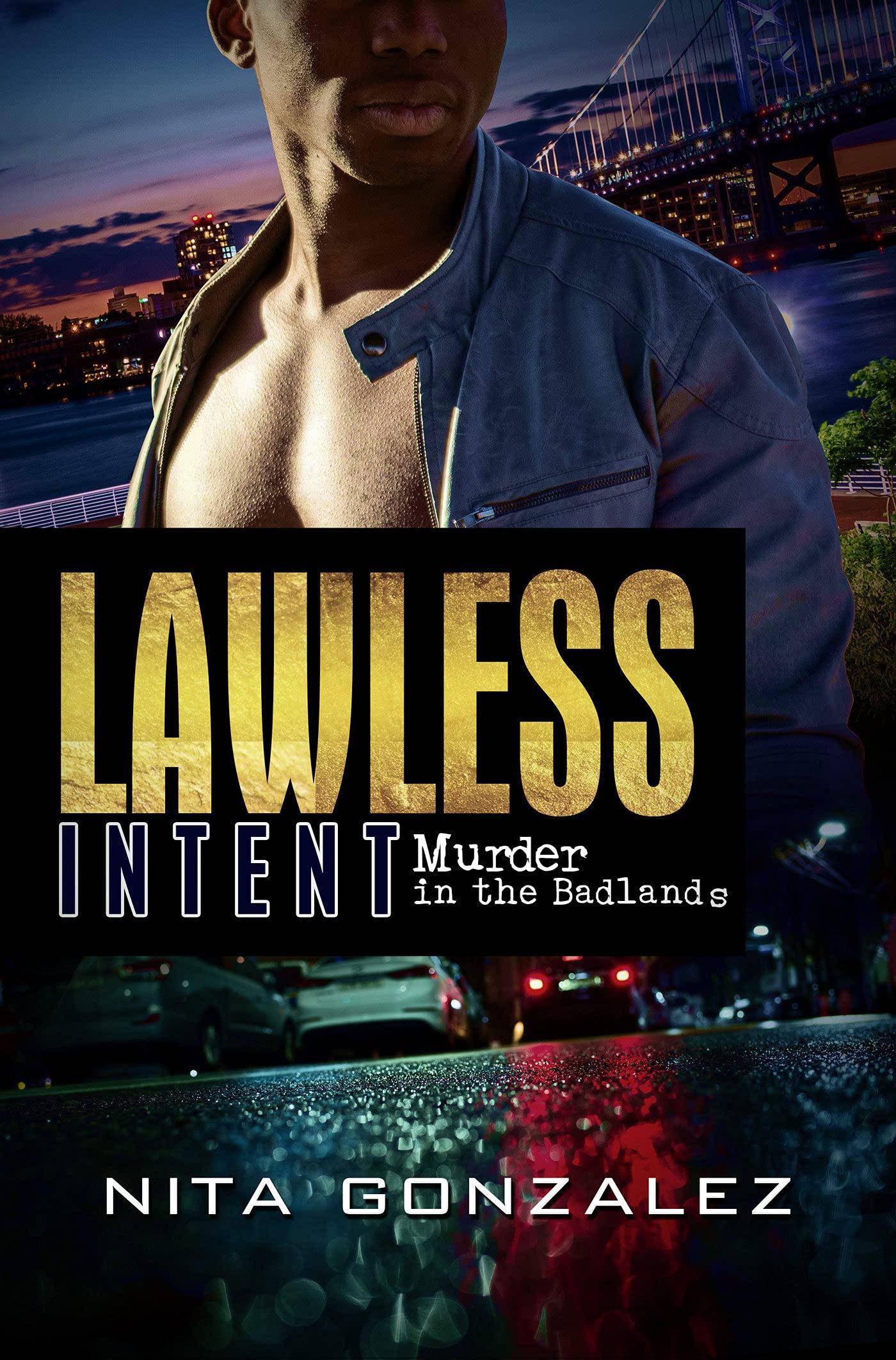 Lawless Intent: Murder in the Badlands Christian Books & Bible Nita Gonzalez