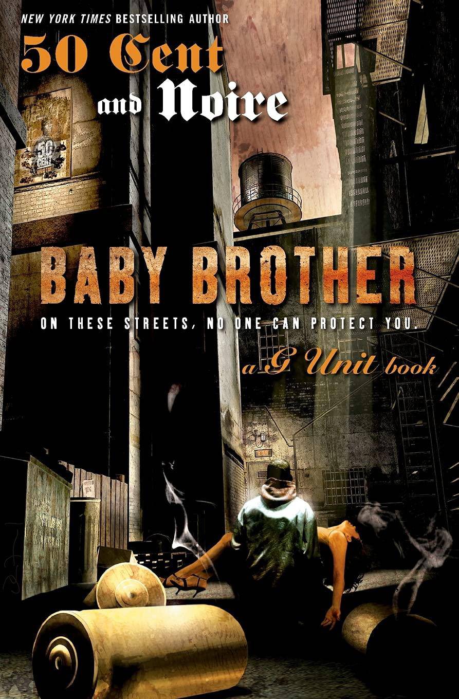 Baby Brother: An Urban Erotic Appetizer Fiction Noire and 50 Cent