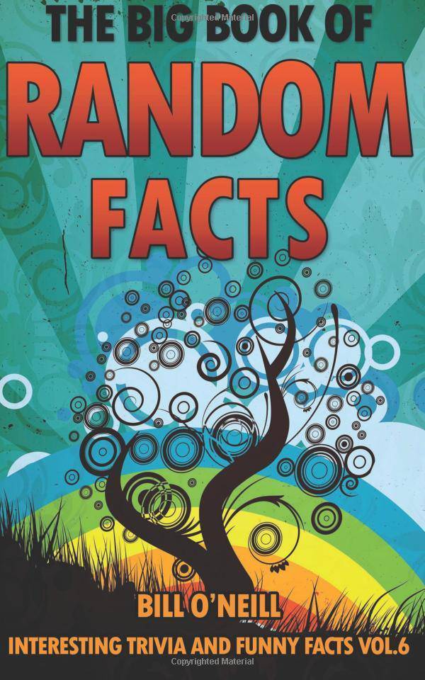 Big Book of Random Facts Volume 6: 1000 Interesting Facts And Tr - SureShot Books Publishing LLC