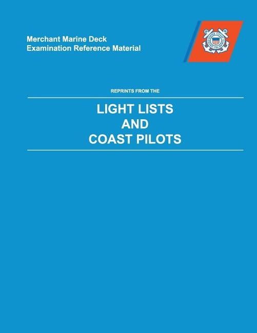 Paperback of MMDREF Coast Pilots & Light Lists by Paradise Cay Publications, featuring maritime navigation details and coastal pilot information.
