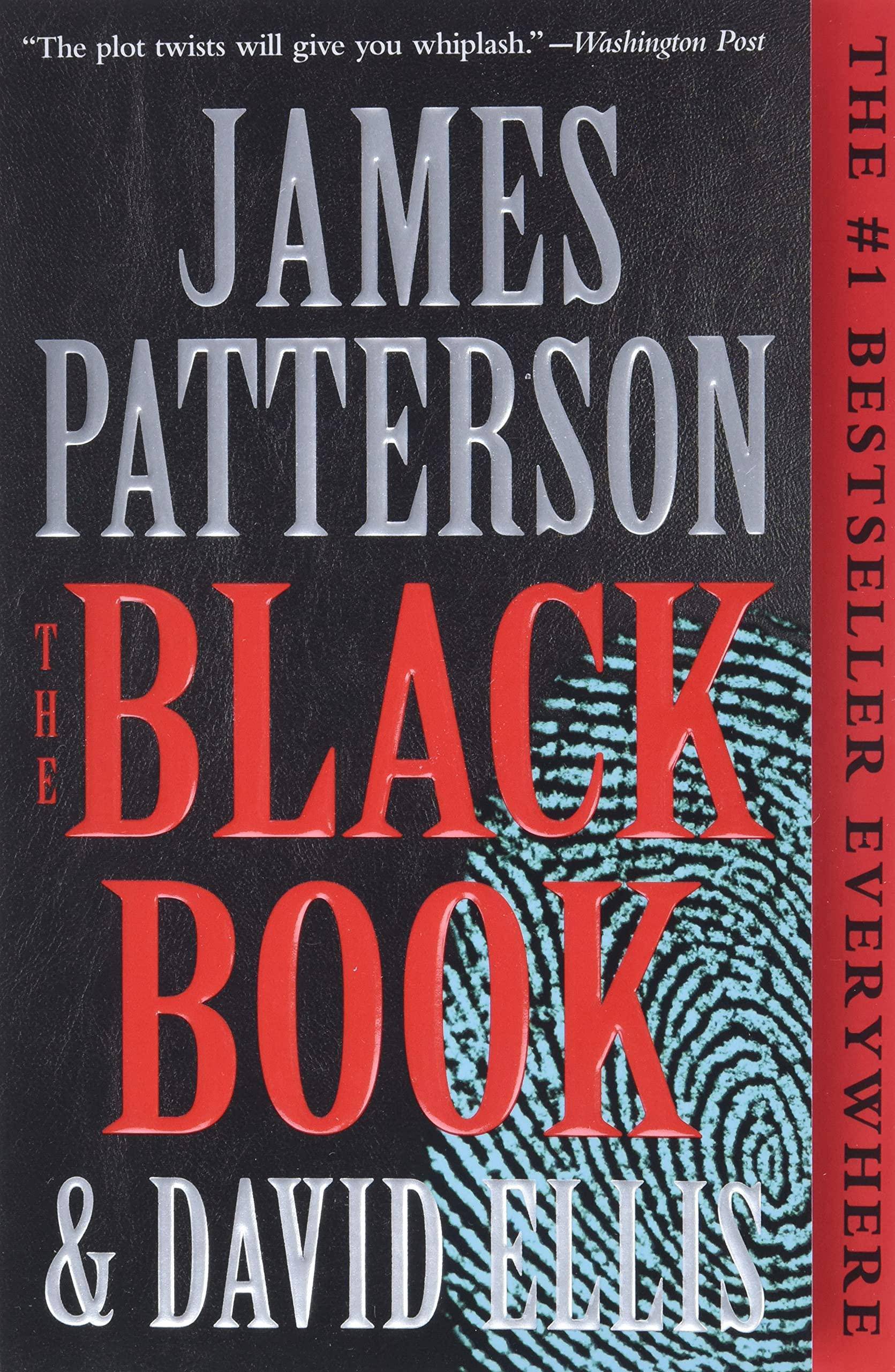 The Black Book Fiction | Thrillers | Suspense Patterson, James (Author), Ellis, David (Author)