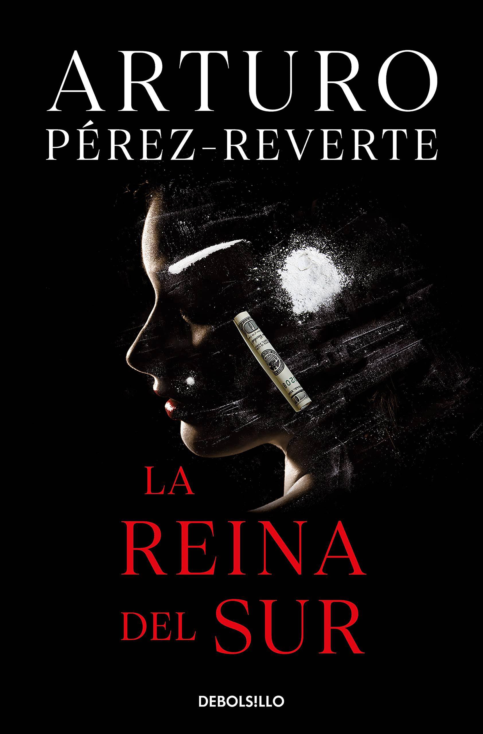 La Reina Del Sur - SureShot Books Publishing LLC