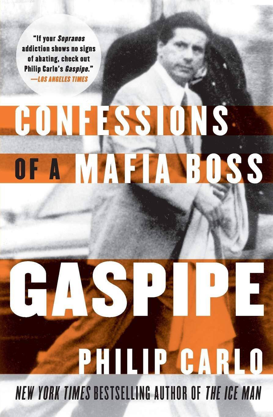 Gaspipe: Confessions of a Mafia Boss - SureShot Books Publishing LLC