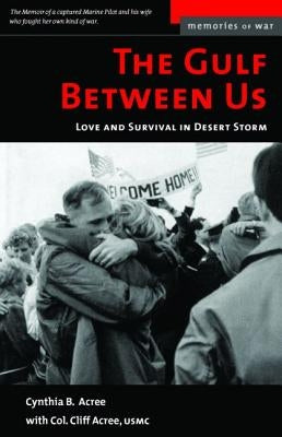 Paperback book titled "The Gulf Between Us" by Potomac Books, featuring a desert scene with military elements.