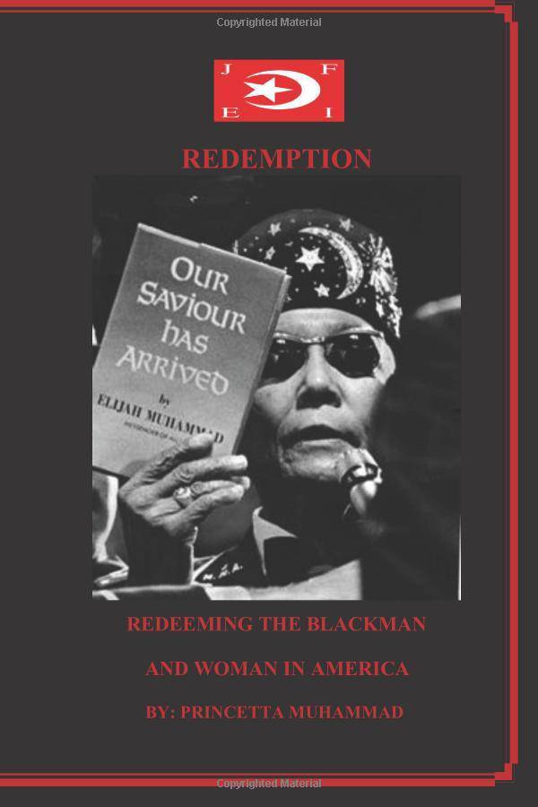 Redemption: : Redeeming The Blackman And Woman In America History Princetta Muhammad