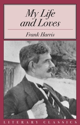 Paperback of "My Life and Loves" by Prometheus Books featuring the book cover with elegant typography and vintage design.