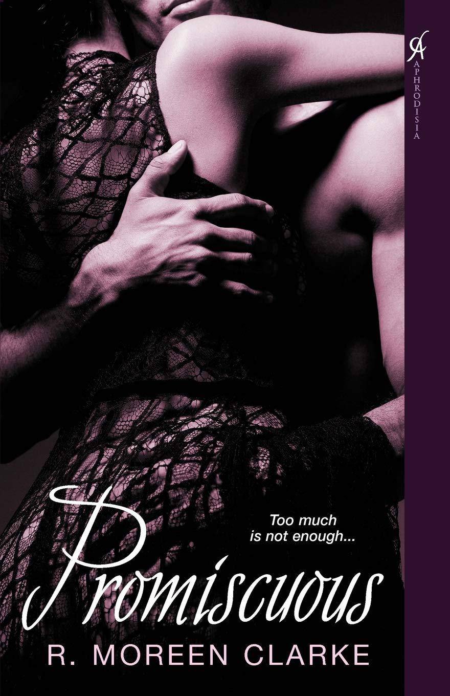 Promiscuous Literature & Fiction R. Moreen Clarke