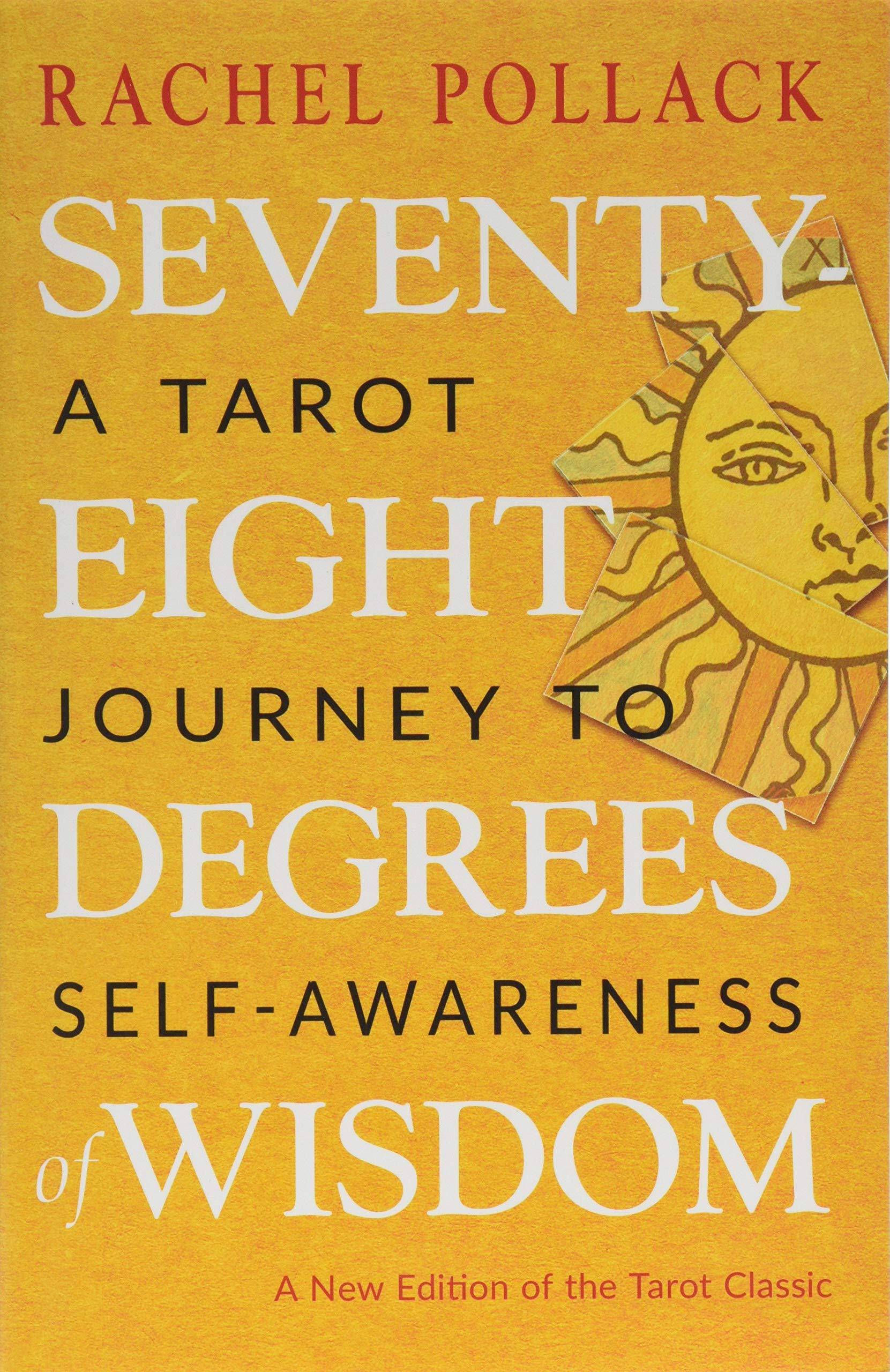 Seventy-Eight Degrees of Wisdom - SureShot Books Publishing LLC
