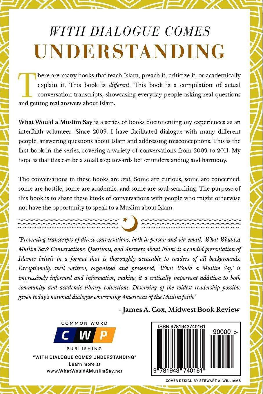 What Would a Muslim Say: Conversations, Questions, and Answers About Islam Religion | Islam | Rituals & Practice Rashed, Ahmed Lotfy