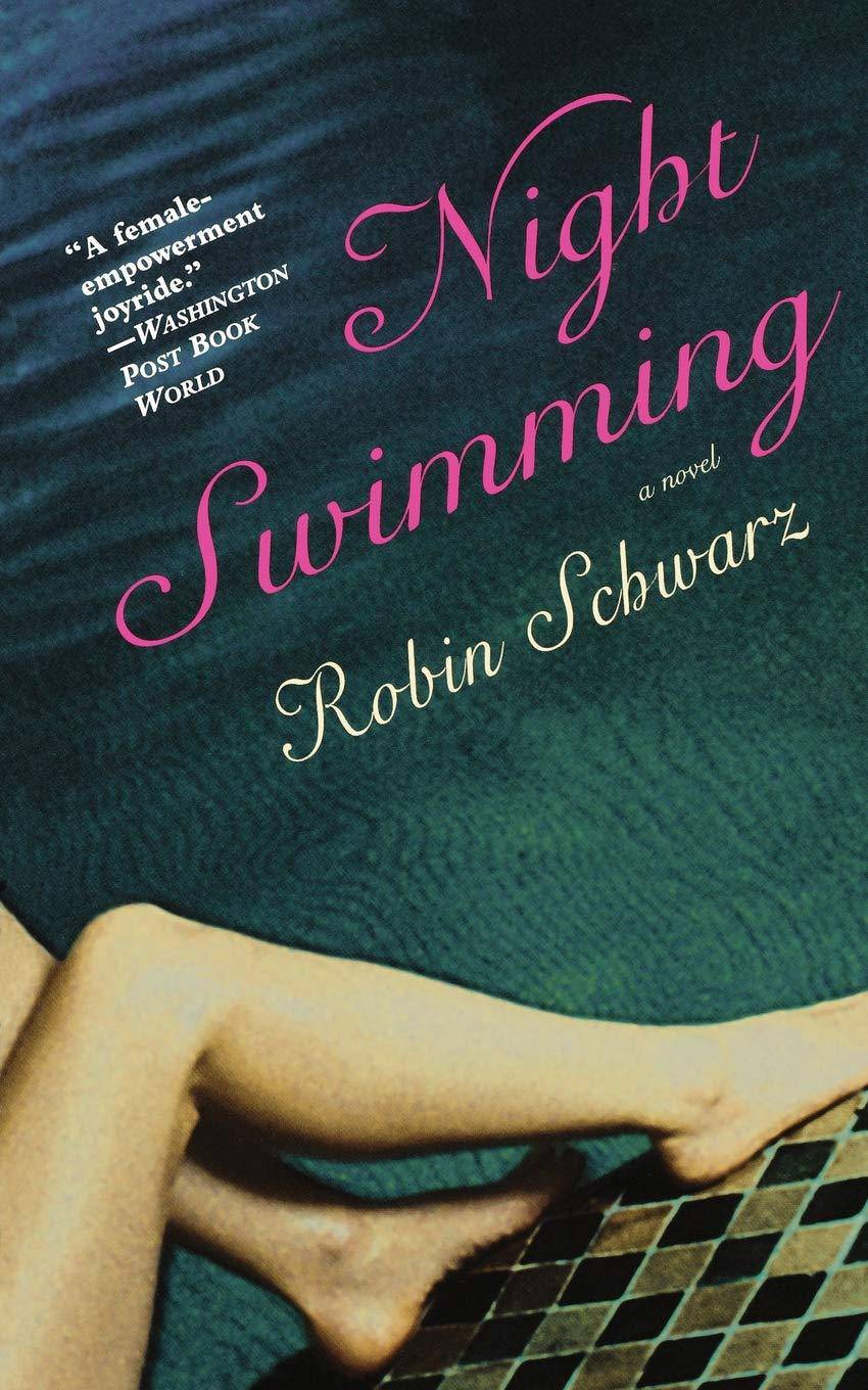 Night Swimming Literature & Fiction Robin Schwarz