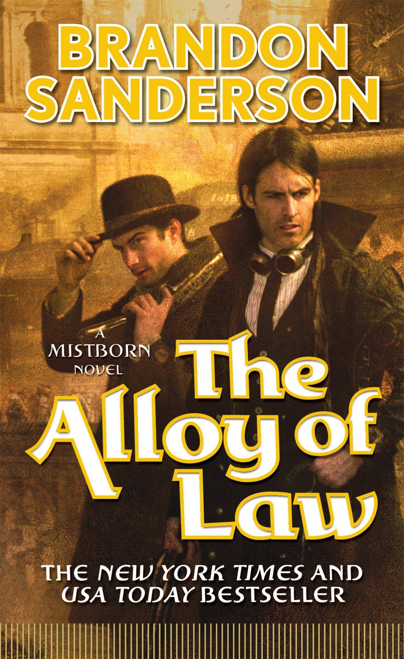 The Alloy of Law Fiction | Fantasy | Epic Sanderson, Brandon