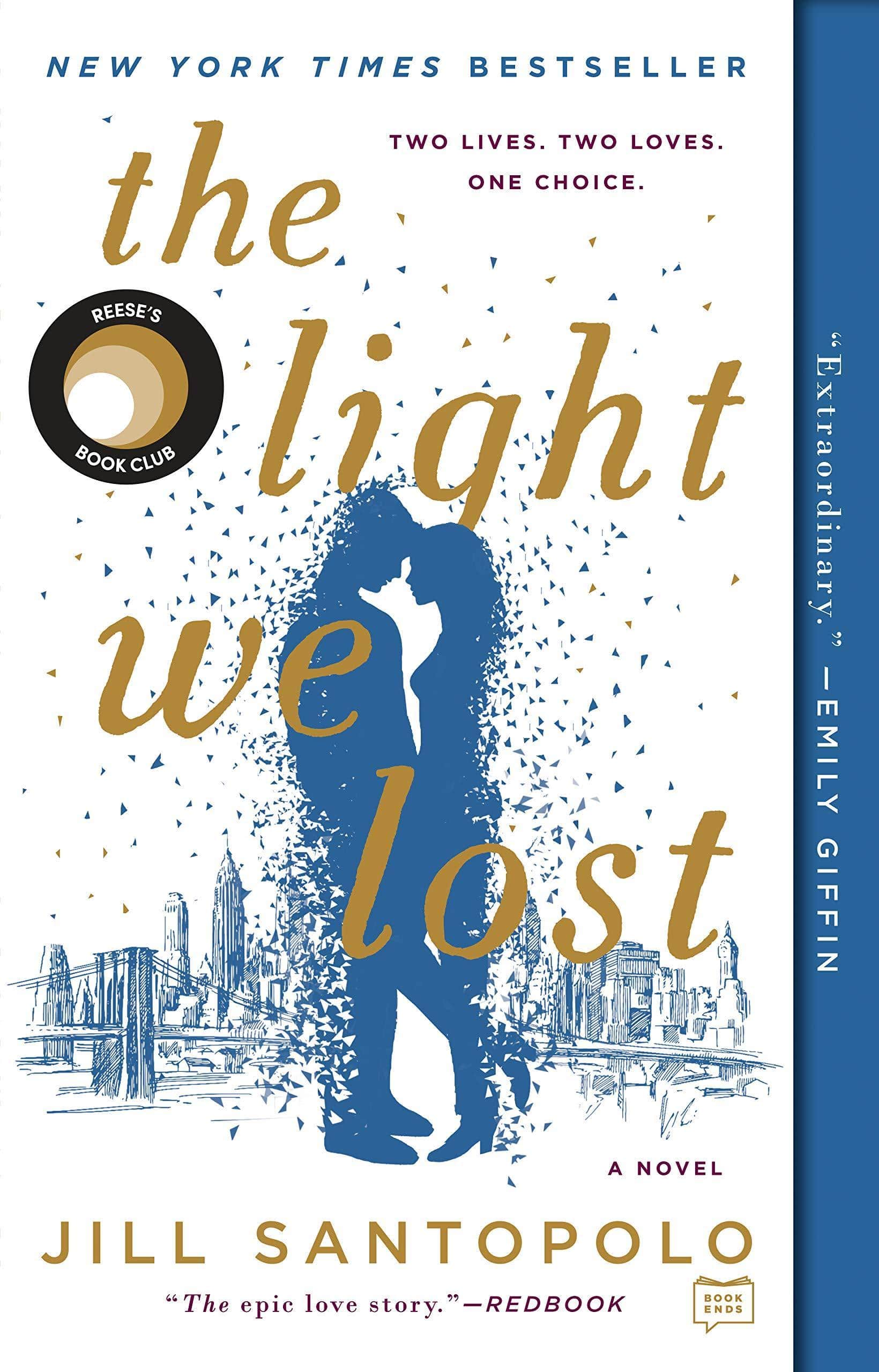 The Light We Lost Fiction | Romance | Contemporary Santopolo, Jill
