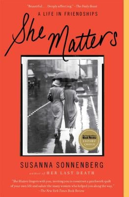 Paperback of She Matters: A Life in Friendships by Scribner Book Company, featuring a close-up of the book cover design.