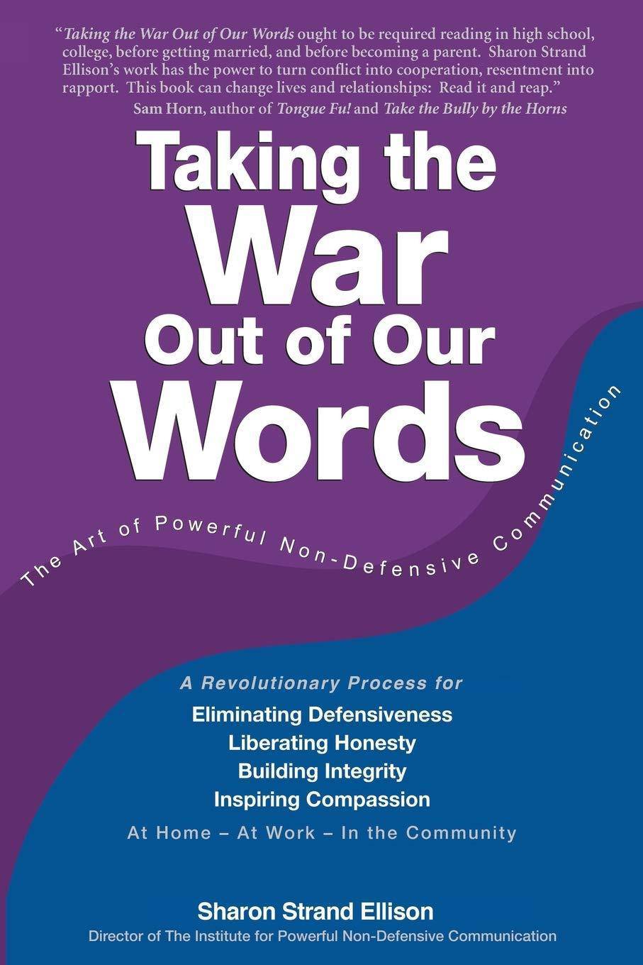 Taking the War Out of Our Words - SureShot Books Publishing LLC