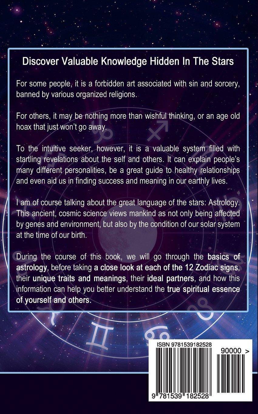 Astrology: The 12 Zodiac Signs: Their Traits, Their Meanings & the Nature of Your Soul Body, Mind & Spirit | Astrology | Eastern Sidana, Luna