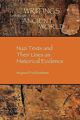 Paperback of Nuzi Texts and Their Uses as Historical Evidence by Society of Biblical Literature showing the book cover with text and design.