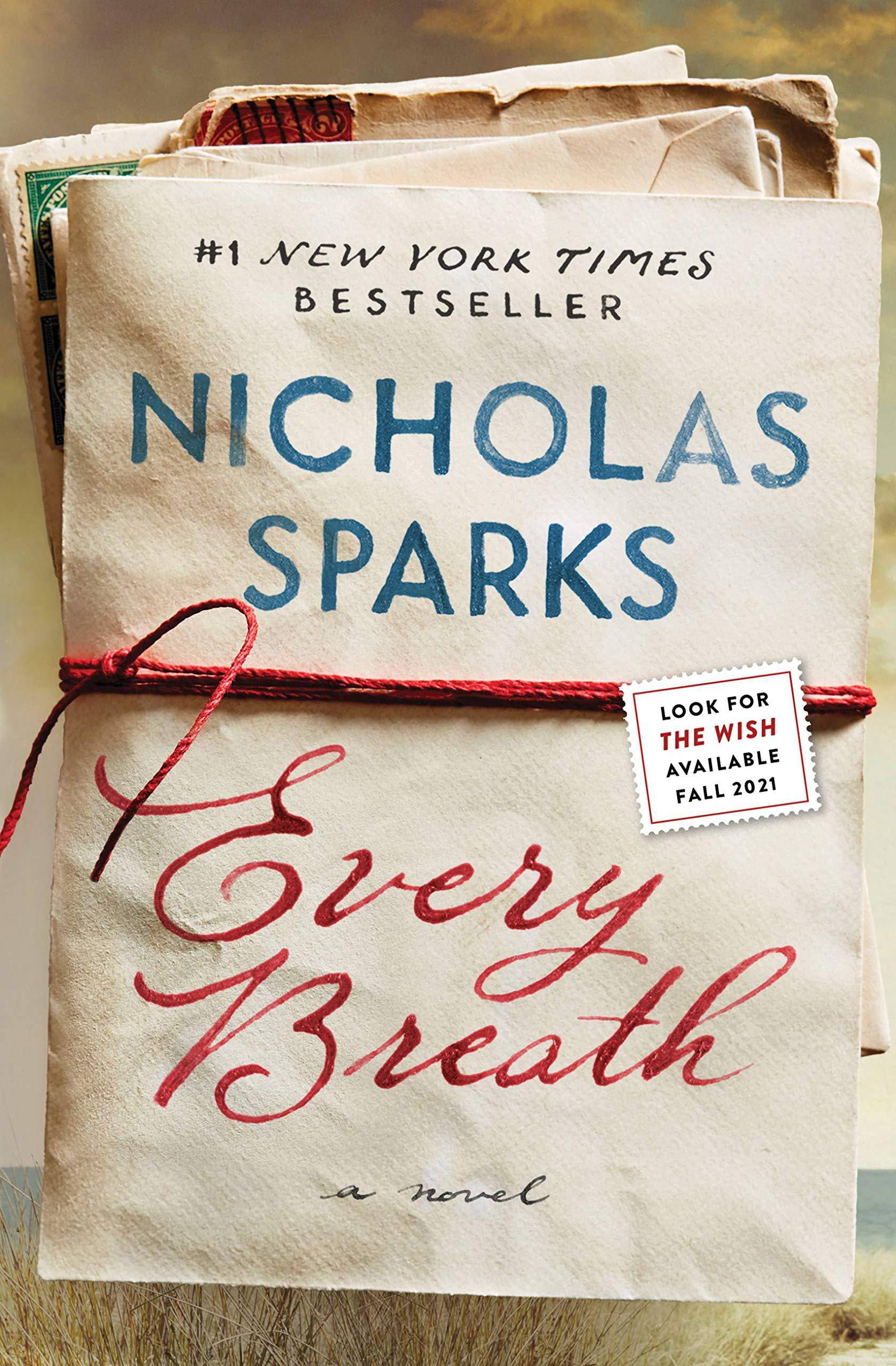 Every Breath Fiction | Romance | Contemporary Sparks, Nicholas