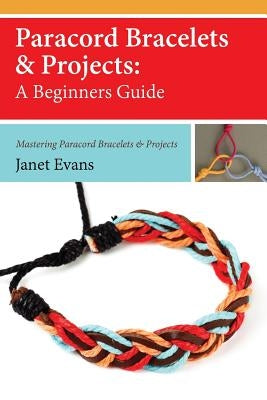 Paperback book titled "Paracord Bracelets & Projects" by Speedy Publishing, showing a colorful cover with bracelet images.
