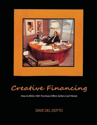 Paperback book titled "Creative Financing: How to Write 1001 Purchase Offers Sellers Can't Resist" by Stanford Inversiones Spa.
