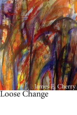 Paperback of "Loose Change" by Stephen F. Austin University Press, featuring the book cover with title and author details.