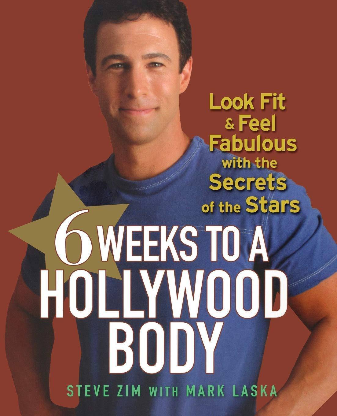 6 Weeks to a Hollywood Body - SureShot Books Publishing LLC