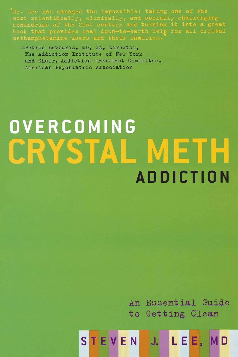 Overcoming Crystal Meth Addiction - SureShot Books Publishing LLC