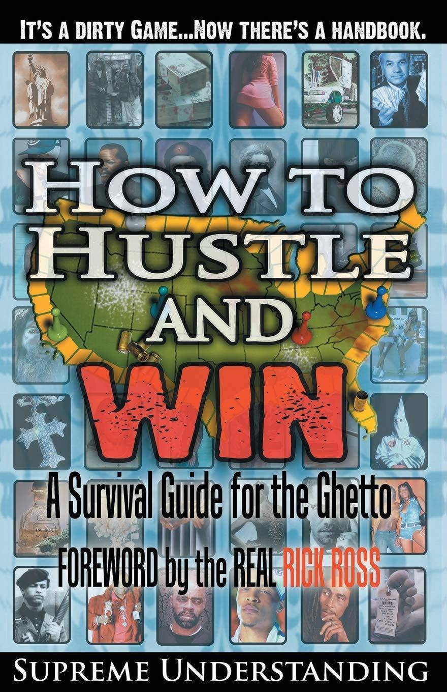 How to Hustle and Win - SureShot Books Publishing LLC