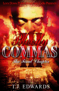 Bloody Commas 3: The Final Chapter T.J. Edwards
