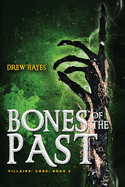 Bones of the Past Drew Hayes