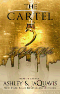 Cartel 5: La Bella Mafia - SureShot Books Publishing LLC