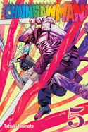 Chainsaw Man, Vol. 5: Volume 5 Tatsuki Fujimoto