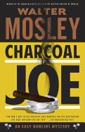 Charcoal Joe Walter Mosley
