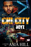 Chi City Boyz Asia Hill
