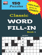 Classic WORD FILL-IN Book 1 Jaja Books
