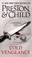 Cold Vengeance Douglas Preston | Lincoln Child