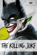DC Comics Novels - Batman: The Killing Joke sureshotbooks.com