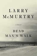 Dead Man's Walk sureshotbooks.com