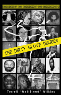 The Dirty Glove Diaries sureshotbooks.com