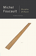 Book cover image of "Discipline and Punish: The Birth of the Prison" by Michel Foucault, published by sureshotbooks.com