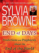 End of Days: Predictions and Prophecies about the End of the World sureshotbooks.com