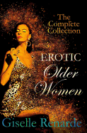 Erotic Older Women: The Complete Collection sureshotbooks.com