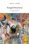 Fanged Noumena: Collected Writings 1987-2007 sureshotbooks.com