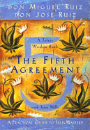 Fifth Agreement: A Practical Guide to Self-Mastery sureshotbooks.com