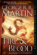Fire & Blood: 300 Years Before a Game of Thrones (a Targaryen History) sureshotbooks.com